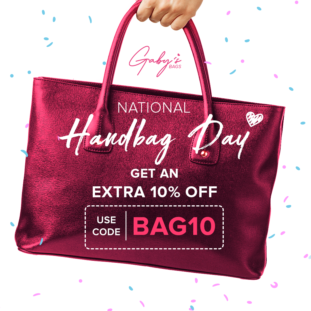 National Handbag Day Get an Extra 10 OFF CouponGaby's Bags